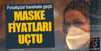 Fırsatçılar devrede... Maske fiyatları arttı