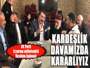 Aydemir: Kardeşlik davamızda kararlıyız