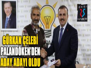 Çelebi, Palandöken Belediye Başkanlığı'na aday adayı oldu...