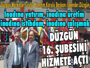 Düzgün Marketin 16. Şubesi hizmete açıldı...