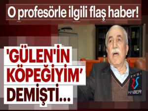 'Gülen'in köpeğiyim' dediği öne sürülen profesöre 22,5 yıla kadar hapis istemi