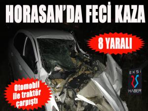 Horasanda trafik kazası: 8 yaralı