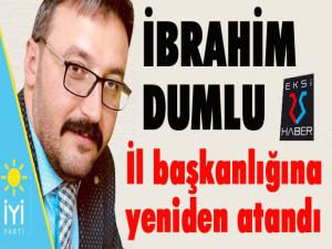 İbrahim Dumlu il başkanlığına yeniden atandı