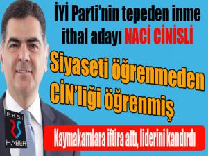 İYİ Parti'nin ithal adayı CİNisli, siyaseti öğrenmeden CİNliği öğrenmiş!