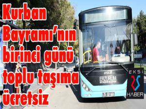 Kurban Bayramının birinci günü toplu taşıma ücretsiz 