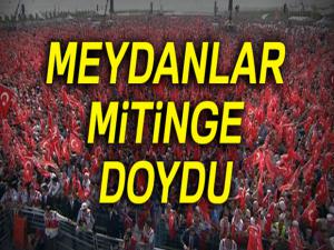 Meydanlar mitinge doydu