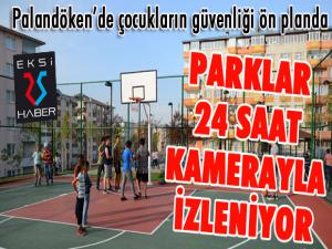 Palandöken Belediyesi parklarını 24 saat kamerayla izliyor