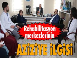 Rehabilitasyon merkezlerinin Aziziye ilgisi...