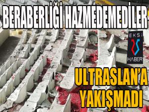 Ultraslan'a yakışmadı...