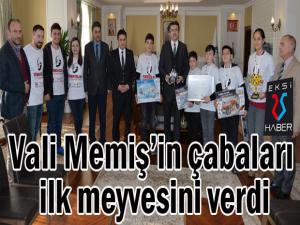 Vali Memişin çabaları ilk meyvesini verdi