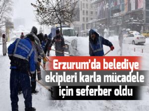  Erzurum'da belediye ekipleri karla mücadele için seferber oldu