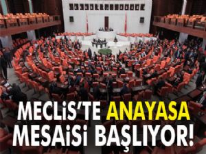 Meclis'te anayasa mesaisi başlıyor