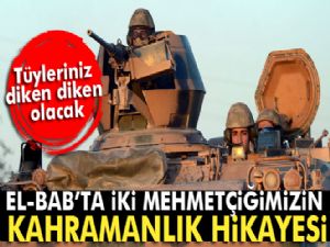 El- Bab'ta mehmetçiğin kahramanlık destanı