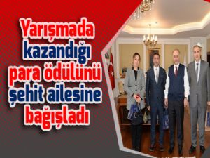 Yarışmada kazandığı para ödülünü şehit ailesine bağışladı