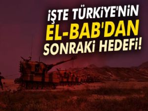 İşte Türkiye'nin El-Bab'dan sonraki hedefi!