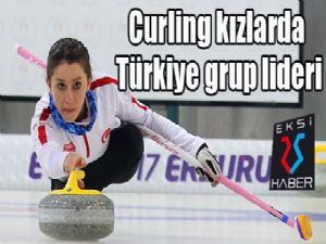 Curling kızlarda Türkiye grup lideri