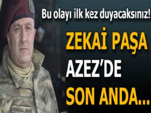 Son dakika: Azez'de yaşanan şok suikast girişimi! Zekai Paşa son anda...