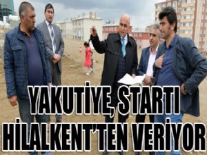 Yakutiye startı Hilalkent'ten veriyor...