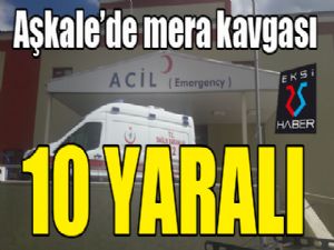 Aşkale'de mera kavgası...