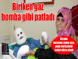 Biriken gaz bomba gibi patladı 