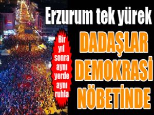 Dadaşlar demokrasi nöbetinde..