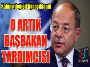 Recep Akdağ artık başbakan yardımcısı