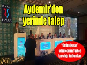 Aydemir'den yerinde talep...