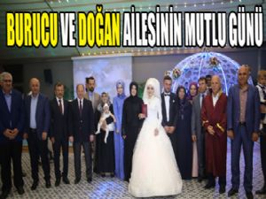 Burucu ve Doğan Ailesinin mutlu günü