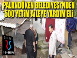 Palandöken Belediyesi'nden 500 yetim aileye yardım eli...