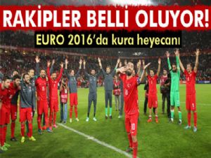 EURO 2016'da rakipler belli oluyor