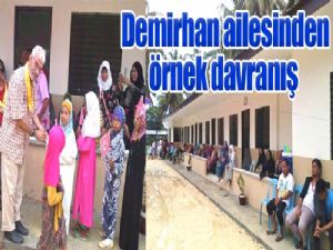 Demirhan ailesinden örnek davranış