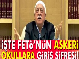 İşte FETÖ'nün askeri okullara girişinin şifresi