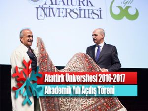 Atatürk Üniversitesi 2016-2017 Akademik Yılı Açılış Töreni