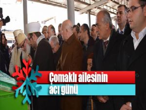 Çomaklı ailesinin acı günü