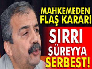 Sırrı Süreyya Önder serbest bırakıldı