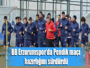 BB Erzurumspor'da Pendik maçı hazırlığını sürdürdü