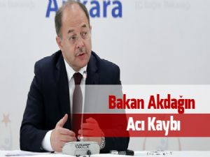  Bakan Akdağ dayısını kaybetti