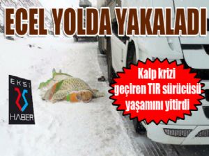 Ecel yolda yakaladı...