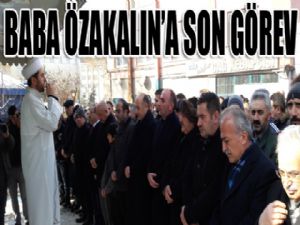 Baba Özakalın'a son görev 