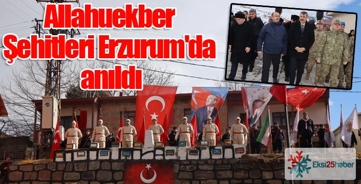 Allahuekber Şehitleri Erzurum'da anıldı