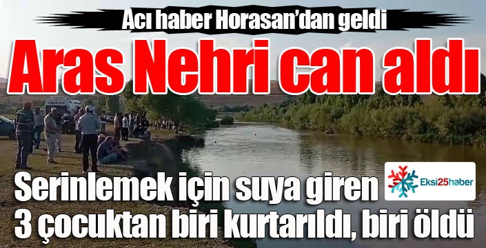 Aras Nehri can aldı...