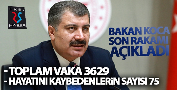 Bakan Koca son rakamı açıkladı!