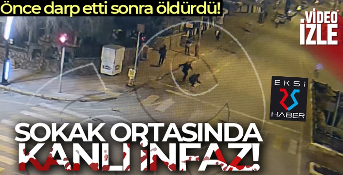 Barda tartıştıkları kişi tarafından sokak ortasında öldürüldü