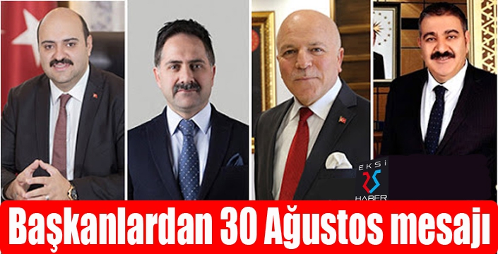 Başkanlardan 30 Ağustos mesajı...