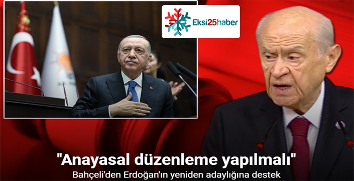 Devlet Bahçeli: ''Bize göre Erdoğan tek seçenektir''