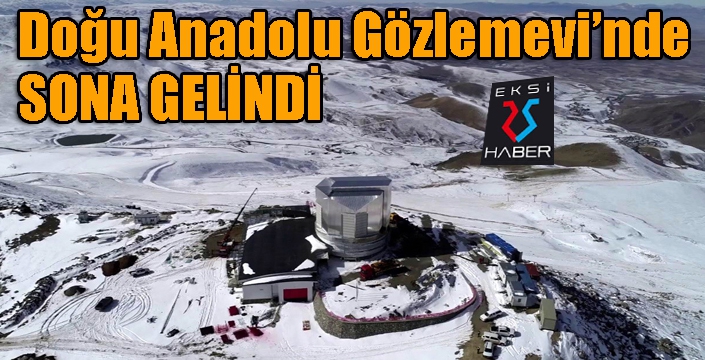 Doğu Anadolu Gözlemevinde çalışmalar devam ediyor