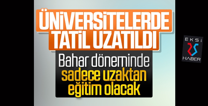 YÖK Başkanı Saraç: 'Bu sene bahar dönemi yüz yüze eğitim yapılmayacaktır'